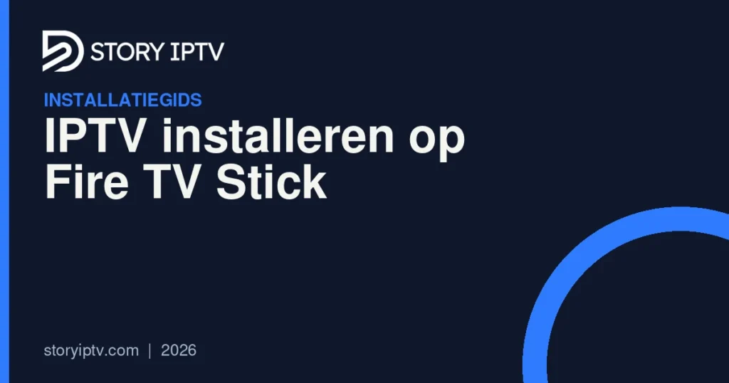 IPTV installeren op Fire TV Stick